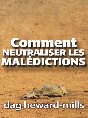cover image of Comment neutraliser les malédictions